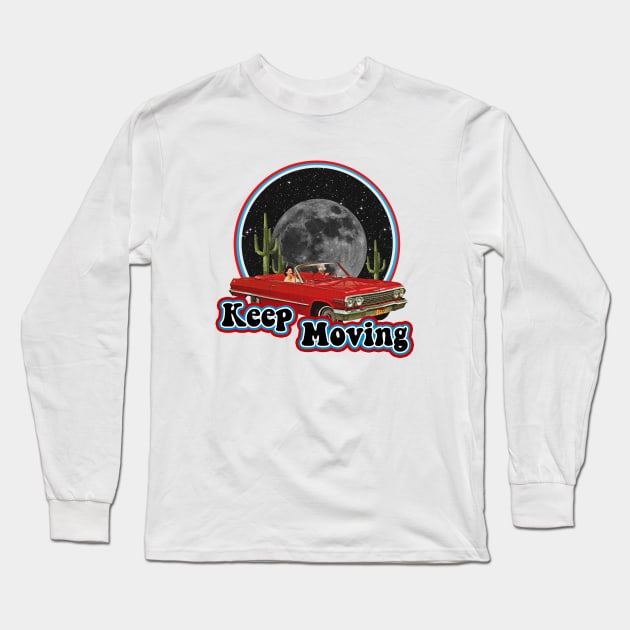 Keep Moving Long Sleeve T-Shirt by Vintage Dream